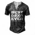 Best Daddy Ever Fathers Day For Dads 007 Men's Henley T-Shirt Dark Grey