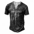 Definition Of Dissent Differ In Opinion Or Sentiment Men's Henley T-Shirt Dark Grey