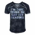 Im Sure Drunk Me Had Her Reasons Funny Retro Vintage Men's Short Sleeve V-neck 3D Print Retro Tshirt Navy Blue