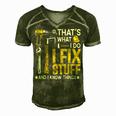 Thats What I Do I Fix Stuff And I Know Things Funny Saying Men's Short Sleeve V-neck 3D Print Retro Tshirt Green