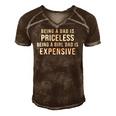 Mens Being A Dad Is Priceless Being A Girl Dad Is Expensive Funny Men's Short Sleeve V-neck 3D Print Retro Tshirt Brown