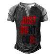Just Dont Quit  Gym Fitness Motivation  Men's Henley Shirt Raglan Sleeve 3D Print T-shirt Black Grey