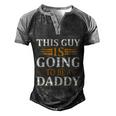 This Guy Is Going To Be A Daddy Father To Be Gift Men's Henley Shirt Raglan Sleeve 3D Print T-shirt Black Grey