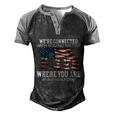 Were Connected With You No Matter Where You Are Memorial Day Gift Men's Henley Shirt Raglan Sleeve 3D Print T-shirt Black Grey