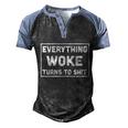 Funny Anti Biden Everything Woke Turns To Shit V2 Men's Henley Shirt Raglan Sleeve 3D Print T-shirt Black Blue
