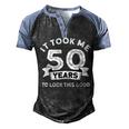 It Took Me 50 Years To Look This Good -Birthday 50 Years Old Men's Henley Shirt Raglan Sleeve 3D Print T-shirt Black Blue