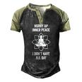 Hurry Up Inner Peace I Don&8217T Have All Day Meditation Men's Henley Raglan T-Shirt Black Forest