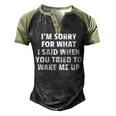 Im Sorry For What I Said When You Tried To Wake Me Up Men's Henley Shirt Raglan Sleeve 3D Print T-shirt Black Forest