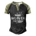 Make Heaven Crowded Gift Cute Christian Pastor Wife Gift Meaningful Gift Men's Henley Shirt Raglan Sleeve 3D Print T-shirt Black Forest