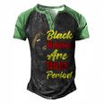 Black Women Are Dope Period  Graphic Design Printed Casual Daily Basic Men's Henley Shirt Raglan Sleeve 3D Print T-shirt Black Green