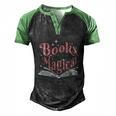 Books Are Magical Reading Quote To Encourage Literacy Gift Men's Henley Shirt Raglan Sleeve 3D Print T-shirt Black Green