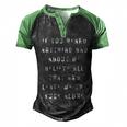 If You Heard Anything Bad About Me Men's Henley Shirt Raglan Sleeve 3D Print T-shirt Black Green