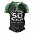 It Took Me 50 Years To Look This Good -Birthday 50 Years Old Men's Henley Shirt Raglan Sleeve 3D Print T-shirt Black Green