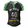 My Wife Is 40 And Still Smoking Hot Wifes 40Th Birthday Men's Henley Shirt Raglan Sleeve 3D Print T-shirt Black Green