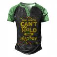 One Month Cant Hold Our History African Black History Month Men's Henley Shirt Raglan Sleeve 3D Print T-shirt Black Green