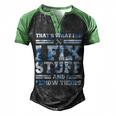 Thats What I Do I Fix Stuff And I Know Things Funny Saying Men's Henley Shirt Raglan Sleeve 3D Print T-shirt Black Green