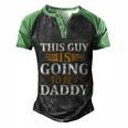 This Guy Is Going To Be A Daddy Father To Be Gift Men's Henley Shirt Raglan Sleeve 3D Print T-shirt Black Green
