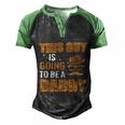 This Guy Is Going To Be Daddy Promoted To Daddy Fathers Day Gift Men's Henley Shirt Raglan Sleeve 3D Print T-shirt Black Green