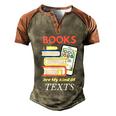 Books Are My Kind Of Texts Gift Librarian Literacy Cool Gift Men's Henley Shirt Raglan Sleeve 3D Print T-shirt Brown Orange
