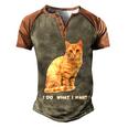Do What I Want Funny Orange Tabby Cat Lovers Gifts Men's Henley Shirt Raglan Sleeve 3D Print T-shirt Brown Orange