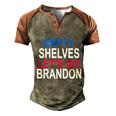 Funny Anti Biden Empty Shelves Joe Lets Go Brandon Funny Anti Biden Men's Henley Shirt Raglan Sleeve 3D Print T-shirt Brown Orange