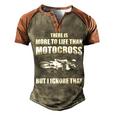 More To Life Then Motocross Men's Henley Shirt Raglan Sleeve 3D Print T-shirt Brown Orange