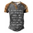 If You Heard Anything Bad About Me Men's Henley Shirt Raglan Sleeve 3D Print T-shirt Grey Brown