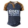 Biden Pay More Live Worse Shirt Pay More Live Worse Biden Design Men's Henley Shirt Raglan Sleeve 3D Print T-shirt Blue Brown