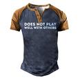 Does Not Play Well With Others Men's Henley Shirt Raglan Sleeve 3D Print T-shirt Blue Brown