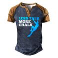 Rock Climbing Climber Less Talk More Chalk Men's Henley Raglan T-Shirt Blue Brown