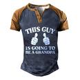 This Guy Is Going To Be A Grandpa Best Daddy Christmas Funny Gift Great Gift Men's Henley Shirt Raglan Sleeve 3D Print T-shirt Blue Brown
