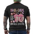 10Th Birthday This Girl Is Now 10 Years Old Double Digits Men's Crewneck Short Sleeve Back Print T-shirt