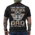 Trucker Trucker And Dad Quote Semi Truck Driver Mechanic Funny _ V3 Men's Crewneck Short Sleeve Back Print T-shirt