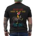After God Made Me He Said Tada Funny Chicken Outfits Men's Crewneck Short Sleeve Back Print T-shirt