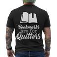 Book Lovers - Bookmarks Are For Quitters Tshirt Men's Crewneck Short Sleeve Back Print T-shirt