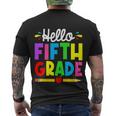 Cute Hello Fifth Grade Outfit Happy Last Day Of School Gift Men's Crewneck Short Sleeve Back Print T-shirt