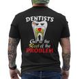Dentist Root Canal Problem Quote Pun Humor Men's Back Print T-shirt
