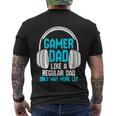 Fathers Day Funny Gamer Dad Men's Crewneck Short Sleeve Back Print T-shirt