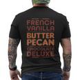 Funny Gift French Vanilla Butter Pecan Chocolate Deluxe Men's Crewneck Short Sleeve Back Print T-shirt