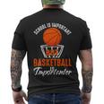 Funny School Is Important But Basketball Is Importanter Basketball Lover School Men's Crewneck Short Sleeve Back Print T-shirt