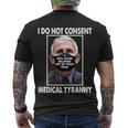 I Do Not Consent Medical Tyranny Anti Dr Fauci Vaccine Tshirt Men's Crewneck Short Sleeve Back Print T-shirt