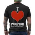 I Heart Pooping And Texting Tshirt Men's Crewneck Short Sleeve Back Print T-shirt