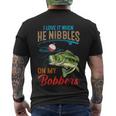 I Love It When He Nibbles On My Bobbers Funny Bass Fishing Men's Crewneck Short Sleeve Back Print T-shirt