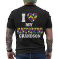 I Love My Autistic Grandson Autism Men's Crewneck Short Sleeve Back Print T-shirt