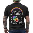 I May Be Straight But I Dont Hate Lgbt Gay & Lesbians Pride Men's Crewneck Short Sleeve Back Print T-shirt