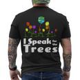 I Speak For The Trees Men's Crewneck Short Sleeve Back Print T-shirt