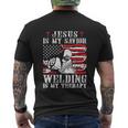 Jesus Is My Savior Welding Christian For 4Th Of July Men's Crewneck Short Sleeve Back Print T-shirt