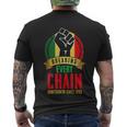 Juneteenth Breaking Every Chain Since 1865 Black Freedom Men's Crewneck Short Sleeve Back Print T-shirt