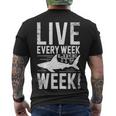 Live Every Week Like Its Shark Week 2 Men's T-shirt Back Print