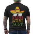 Nacho Average Aunt V2 Men's Crewneck Short Sleeve Back Print T-shirt